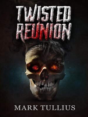 cover image of Twisted Reunion